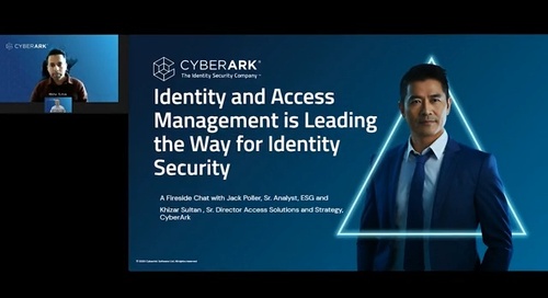 A Fireside Chat with ESG IAM Leading the Way for Identity Security