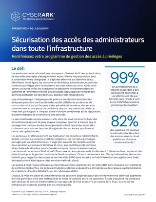 Sécurité des administrateurs IT pour toutes les infrastructures